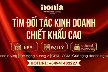 NONLA COFFEE - TÌM KIẾM NHÀ PHÂN PHỐI CHIẾN LƯỢC TRÊN TOÀN QUỐC | NONLA COFFEE